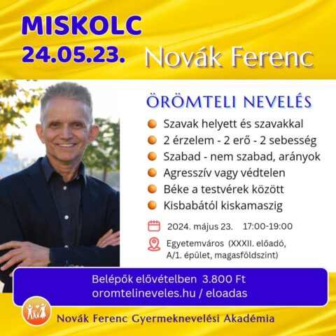 Novák Ferenc Gyermeknevelés Miskolc