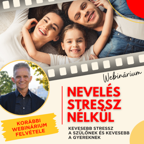 nevelés stressz nélkül webinárvium