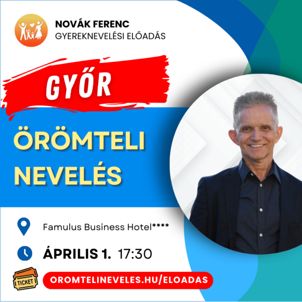 Novák Ferenc Örömteli nevelés előadása