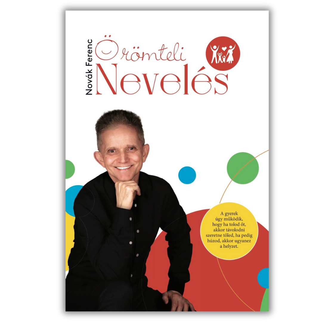 Novák Ferenc Örömteli Nevelés