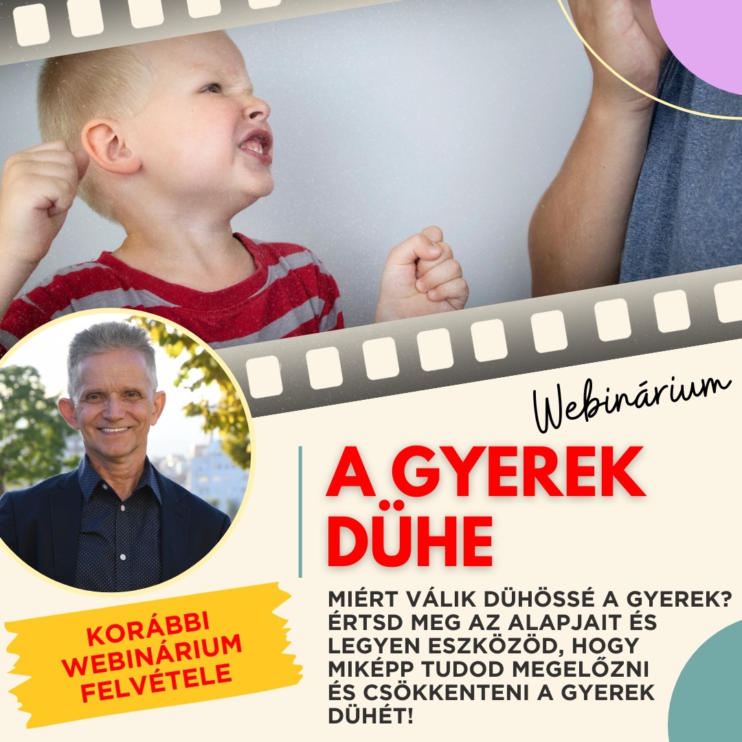 A gyerek dühe webinárium